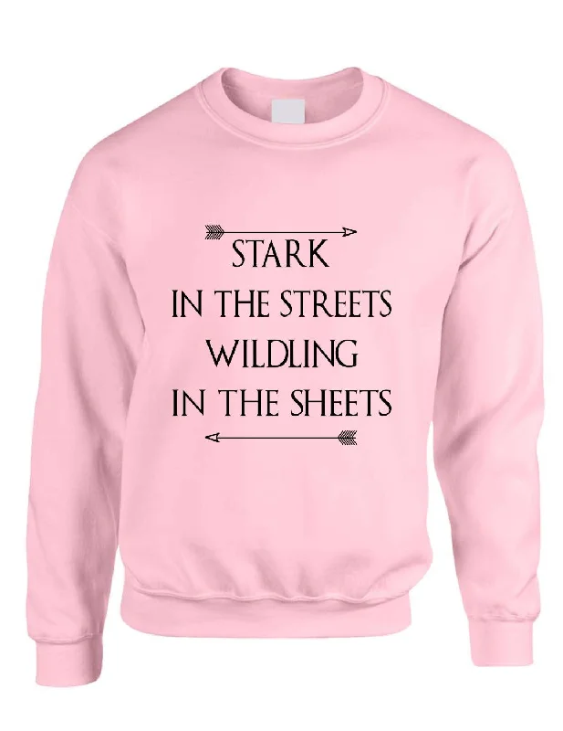 Stark in the streets wildling in the sheets womens Sweatshirt Hoodie with Double Zipper Versatile Adjustable