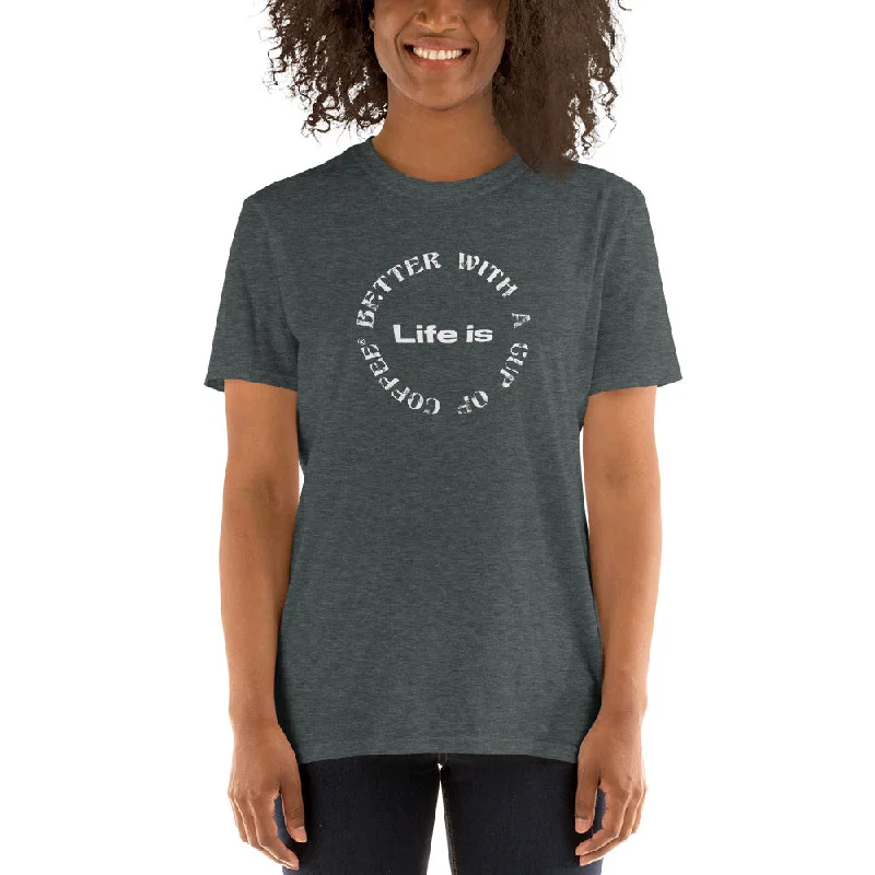 Life is Better with a Cup of Coffee Women's Basic T-Shirt Polka Dot Checkered Tartan Life is Better with a Cup of Coffee Women's Basic T-Shirt Polka Dot Checkered Tartan